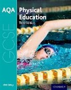 Kirk Bizley, Bizley Kirk - Aqa Gcse Physical Education: Student Book