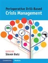 Steven (''''alexandru Ioan Cuza'''' Universi Butz, Steven Butz, Steven ('Alexandru Ioan Cuza' University Butz, Butz Steven - Perioperative Drill-Based Crisis Management