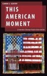 Caron E Gentry, Caron E. (Lecturer Gentry - This American Moment