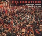 Robert Davidson, Maria Williams, Rosita Worl, Rosita Williams Worl, Bill Hess - Celebration