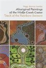 Peggy Reeves Sanday, Sanday Peggy Reeves - Aboriginal Paintings of the Wolfe Creek Crater Track of the Rainbow
