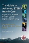 MD Ballard, David J. Ballard MD PhD. - Guide to Achieving Steeep Health Care