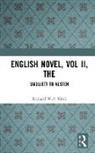 Richard W.F. Kroll, Richard. W. F. Kroll - English Novel, Vol II, the
