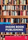 Giles Clark, Giles Phillips Clark, Angus Phillips, Angus (Oxford International Centre for P Phillips, Angus Clark Phillips, Phillips Angus - Inside Book Publishing