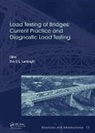 Eva Lantsoght, Eva (Delft University of Technology Lantsoght, Eva Lantsoght - Load Testing of Bridges