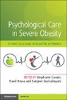 Stephanie Hawa Cassin, Stephanie Cassin, Raed Hawa, Raed (University of Toronto) Hawa, Hawa Raed, Sanjeev Sockalingam... - Psychological Care in Severe Obesity