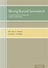 Eileen A Dombo, Eileen A. ( Dombo, Melissa D Grady, Melissa D. ( Grady - Moving Beyond Assessment
