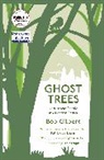 Bob Gilbert, Gilbert Bob - Ghost Trees