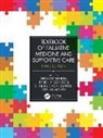 Eduardo Higginson Bruera, Eduardo Bruera, Bruera Eduardo, Irene J. Higginson, Higginson Irene J., Tatsuya Morita... - Textbook of Palliative Medicine and Supportive Care