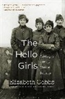 Elizabeth Cobbs, Cobbs Elizabeth - Hello Girls