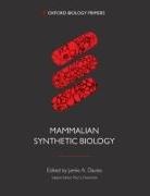 Jamie (Professor of Experimental Anatomy Davies, Jamie Davies, Jamie (Professor of Experimental Anatomy Davies - Mammalian Synthetic Biology