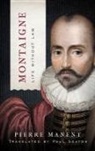 Pierre Manent - Montaigne