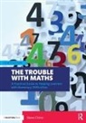 Steve Chinn, Steve (Visiting Professor Chinn, Chinn Steve - Trouble With Maths