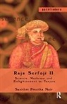 Savithri Preetha Nair - Raja Serfoji II