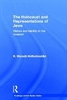 K Hannah Holtschneider, K. Hannah Holtschneider - Holocaust and Representations of Jews