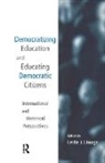 Leslie J. Limage, Leslie J Limage, Leslie J. Limage - Democratizing Education and Educating Democratic Citizens