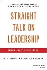 R Douglas Williamson, R. Douglas Williamson, Williamson R. Douglas - Straight Talk on Leadership