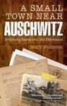 Mary Fulbrook, Mary (Professor of German History Fulbrook, Fulbrook Mary - Small Town Near Auschwitz