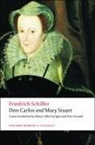 Friedrich Schiller, Schiller Friedrich, Hilary Collier Sy-Quia - Don Carlos and Mary Stuart