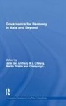 Julia Cheung Tao, Anthony B L Cheung, Anthony B. L. Cheung, Chenyang Li, Martin Painter, Julia Tao - Governance for Harmony in Asia and Beyond