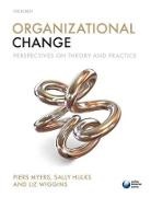 Sally Hulks, Sally (Research Fellow Hulks, Hulks Sally, Piers Myers, Piers (Senior Lecturer in Hrm Strategy and Myers, Piers (Senior Lecturer in HRM Strategy and Consulting Myers... - Organizational Change