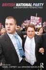 Nigel (University of Teesside Copsey, Nigel Copsey, Nigel (University of Teesside Copsey, Graham Macklin - British National Party