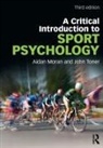 Aidan Moran, Aidan (Aidan Passed As See Sf Cases 0148420 Moran, Aidan (University College Moran, Moran Aidan, John Toner, Toner John - Critical Introduction to Sport Psychology