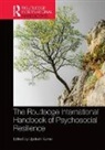 Updesh Kumar, Updesh Kumar, Kumar Updesh - Routledge International Handbook of Psychosocial Resilience