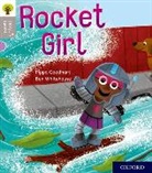 Pippa Goodhart, Goodhart Pippa, Ben Whitehouse, Whitehouse Ben - Oxford Reading Tree Story Sparks: Oxford Level 1: Rocket Girl