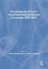 Daniel Gonzalez Balderston, Daniel Balderston, Mike Gonzalez - Encyclopedia of Twentieth Century Latin American and Caribbean