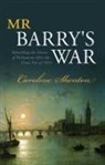 Caroline Shenton, Shenton Caroline - Mr Barry''s War