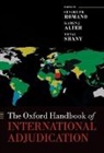 Cesare Pr (Professor of Law Romano, Karen J Alter, Karen J (Professor of Political Science and Law Alter, Karen J. Alter, Cesare PR Romano, Cesare Pr (Professor of Law Romano... - Oxford Handbook of International Adjudication