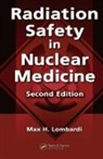 Allen Cato III, Max H. Lombardi, Max H. Sutton Lombardi, Lombardi Max H., Lynda Sutton - Radiation Safety in Nuclear Medicine