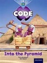 Tony Bradman, Tony Brownlow Bradman, Mike Brownlow, Marilyn Joyce, Jon Stuart - Project X Code: Pyramid Peril Into the Pyramid