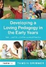 Tamsin Grimmer - Developing a Loving Pedagogy in the Early Years