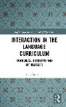 Leo Van Lier - Interaction in the Language Curriculum