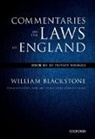 William Blackstone, Thomas P. Gallanis, Thomas P. (University of Iowa) Gallanis, Gallanis Thomas P. - Oxford Edition of Blackstone''s: Commentaries on the Laws of England