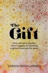 Z. Ahmed, Zareen Roohi Ahmed - The Gift