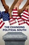 Charles S. Bullock, III Bullock, Susan A. MacManus, Susan A. (Distinguished University Professor Emerit MacManus, Jeremy D. Mayer, Jeremy D. (Associate Professor in the Schar School of Policy and Government Mayer... - Changing Political South