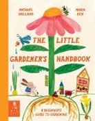 Michael Holland, Holland Michael, Maria Dek-Lewandowska - Little Gardener's Handbook