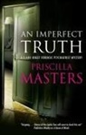 Priscilla Masters, Masters Priscilla - An Imperfect Truth