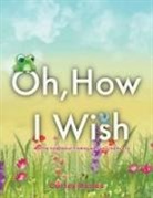 Carley Rene¿e, Carley Renee - Oh, How I Wish