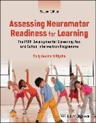 Sally Goddard Blythe, Sally Goddard (The Institute for Neuro-Phy Blythe, Blythe Sally Goddard, Goddard Blythe - Assessing Neuromotor Readiness for Learning