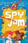 Chrissie Sains, Jenny Taylor, Jenny Taylor, Taylor Jenny - Spy in the Jam Factory