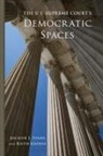 Jocelyn J Evans, Jocelyn J. Evans, Jocelyn J. Gaddie Evans, Keith Gaddie, Keith Gåddie - U.s. Supreme Court''s Democratic Spaces Volume 5