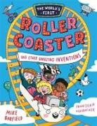 Mike Barfield, Barfield Mike, Franziska Hollbacher, Franziska Höllbacher - The Worlds First Rollercoaster