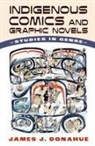 James J Donahue, James J. Donahue - Indigenous Comics and Graphic Novels