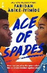 Faridah Abike-Iyimide, Faridah Àbíké-Íyímídé - Ace of Spades (Special Edition)