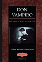 Esther Montecatini, A. Robert Lauer, A Robert Lauer - Don Vampiro