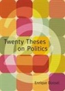 Enrique Dussel - Twenty Theses on Politics